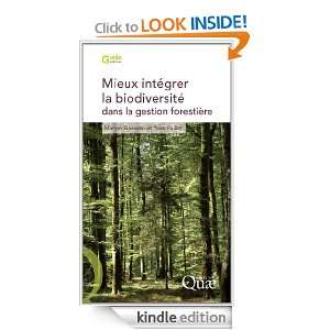 Mieux intégrer la biodiversité dans la gestion forestière (Guide 
