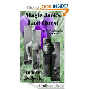 Magic Jacks Last Quest (The Witch Seasons) Andrew Dolbeck  