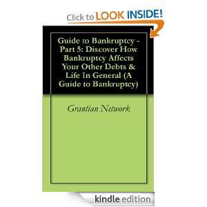 Guide to Bankruptcy   Part 5 Discover How Bankruptcy Affects Your 