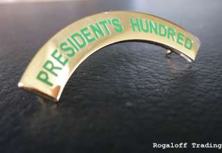Presidents Hundred Badge  