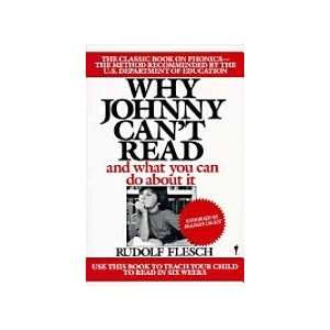  Why Johnny Cant Read and What You Can Do About It Books