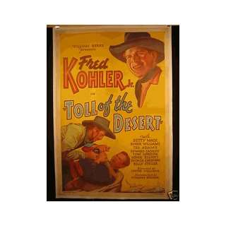  Western Litho Toll of the Desert 1935 Linen One sheet 