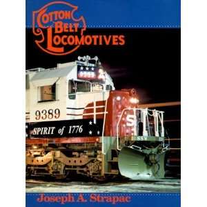    Cotton Belt Locomotives [Hardcover] Joseph A. Strapac Books