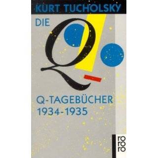   Tagebucher 1934 35 (German Edition) by Kurt Tucholsky (Dec 31, 1978