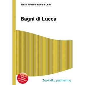  Bagni di Lucca Ronald Cohn Jesse Russell Books