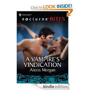 Vampires Vindication Alexis Morgan  Kindle Store