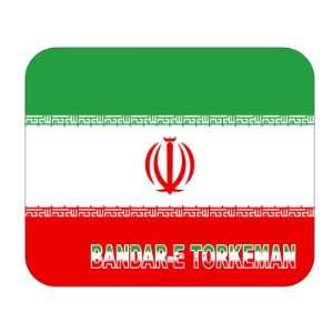  Iran, Bandar e Torkeman Mouse Pad 