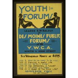  WPA Poster Youth forumsLeader E.W. Balduf of Des Moines Public 