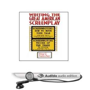  Writing the Great American Screenplay (Audible Audio 