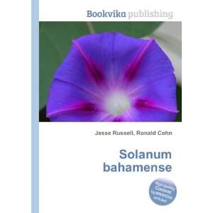  Solanum bahamense Ronald Cohn Jesse Russell Books