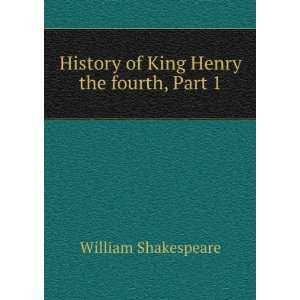  Shakespeares King Henry Iv. With Introduction, Notes 