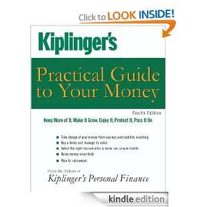 Kiplingers Practical Guide to Your Money Keep More of It, Make It 