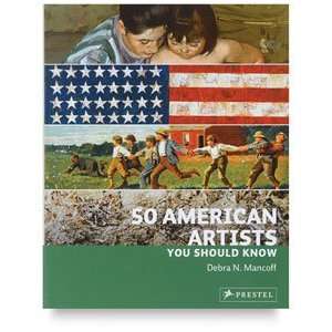  You Should Know Series   50 American Artists You Should 