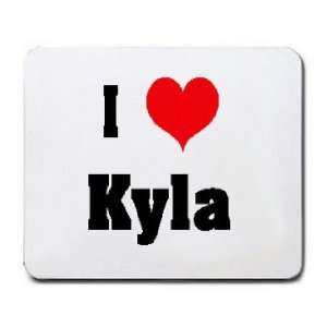  I Love/Heart Kyla Mousepad