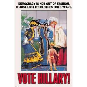 Exclusive By Buyenlarge Democracy is not out of Fashion 28x42 Giclee 