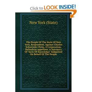  The People Of The State Of New York, Respondent, Against 