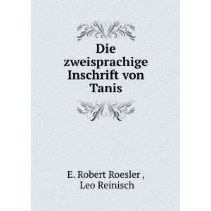  Inschrift von Tanis Leo Reinisch E. Robert Roesler  Books