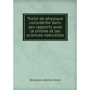   chimie et les sciences naturelles Becquerel (Antoine CÃ©sar) Books