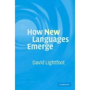    How New Languages Emerge [Paperback] David Lightfoot Books