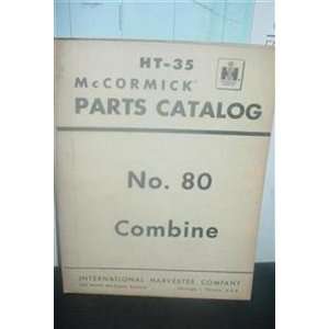  No. 80 Combine parts catalog International Harvester 