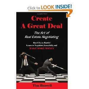  Create a Great Deal The Art of Real Estate Negotiating 