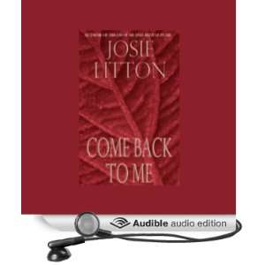   to Me (Audible Audio Edition) Josie Litton, Josephine Bailey Books