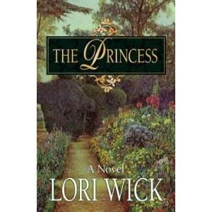  The Princess (Contemporary Romance) [Paperback] Lori Wick Books