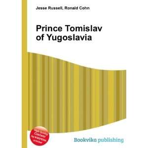  Prince Tomislav of Yugoslavia Ronald Cohn Jesse Russell 