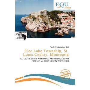   . Louis County, Minnesota (9786200506498) Wade Anastasia Jere Books
