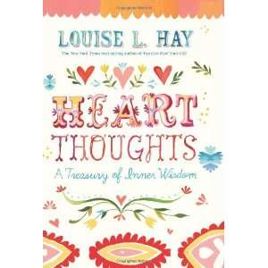   Thoughts A Treasury of Inner Wisdom [Paperback] Louise Hay Books
