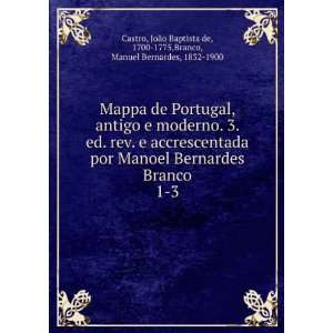 , antigo e moderno. 3. ed. rev. e accrescentada por Manoel Bernardes 