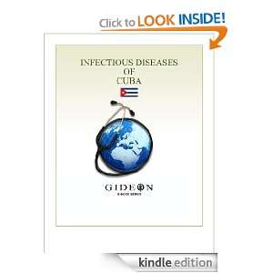 Infectious Diseases of Cuba 2010 edition Inc. GIDEON Informatics 