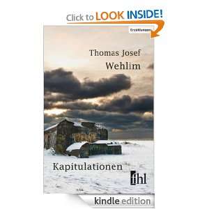 Kapitulationen (German Edition) Thomas Josef Wehlim  
