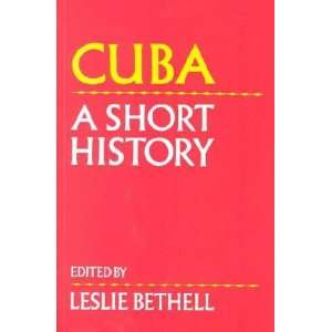  Cuba Leslie (EDT) Bethell Books