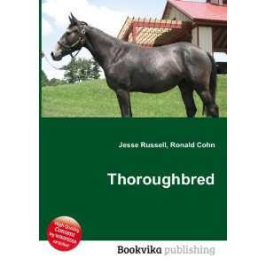  Thoroughbred Ronald Cohn Jesse Russell Books