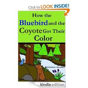   and the Coyote Got Their Color (A Fun Rhyming Childrens Picture Book