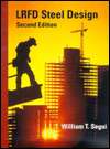 LRFD Steel Design, (0534951554), William T. Segui, Textbooks   Barnes 