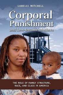  Punishment and Low Income Mothers The Role of 9781604975314  