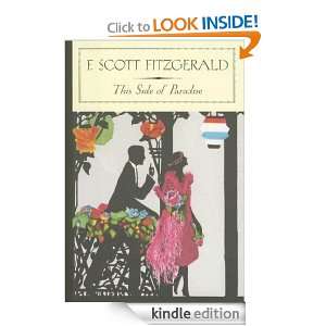 This Side of Paradise F. Scott Fitzgerald  Kindle Store