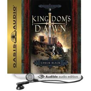   Dawn Kingdoms Series, Book 1 (Audible Audio Edition) Chuck Black