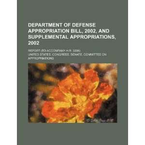  of Defense appropriation bill, 2002, and supplemental appropriations 