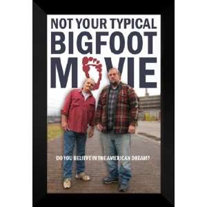 Not Your Typical Bigfoot 27x40 FRAMED Movie Poster 2008  