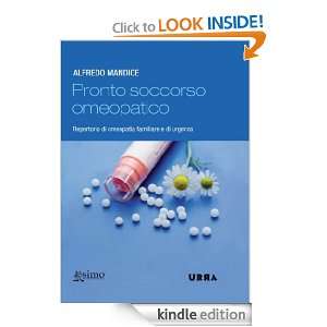 Pronto soccorso omeopatico (Urra) (Italian Edition) Alfredo Mandice 