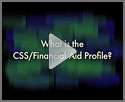 What is the CSS Financial Aid Profile? How Does It Work With the FAFSA 