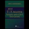 2010 U. S. Master Estate and Gift Tax Guide (10)