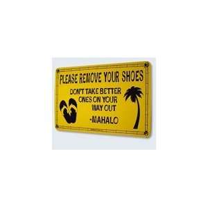  Seaweed Surf Co Remove Your Shoes Aluminum Sign 18x12 