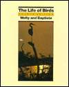 The Life of Birds, (0030689236), WELTY, Textbooks   