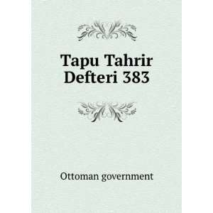  Tapu Tahrir Defteri 383 Ottoman government Books