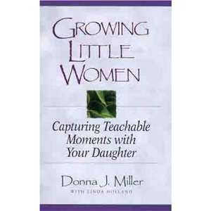   Women Capturing Teachable Moments with Your Daughter  N/A  Books