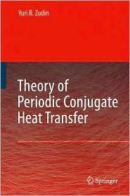   Heat Transfer, (3540707239), Yuri B. Zudin, Textbooks   